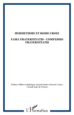 HERMETISME ET ROISE CROIX