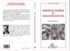 HOMMES DU MAGHREB ET IMAGES ENSOLEILLEES