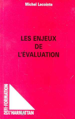 Les Enjeux de l'évaluation