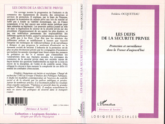 LES DEFIS DE LA SECURITE PRIVEE