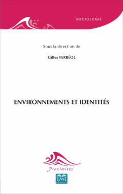 Environnements et identités