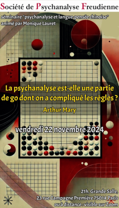 Une psychanalyse est-elle une partie de go dont on a compliqué les règles ?