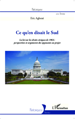 Ce qu'en disait le sud
