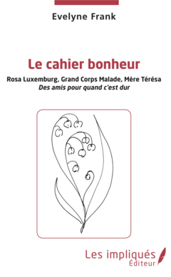 Le cahier bonheur