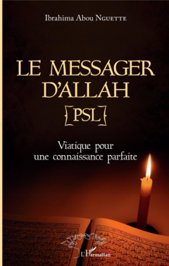 Le messager d'Allah (PSL)