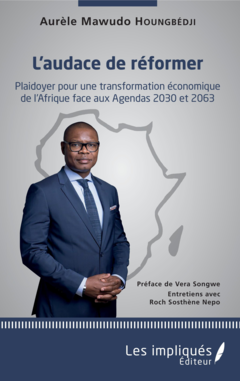 L'audace de réformer