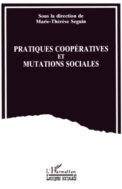Pratiques coopératives et mutations sociales