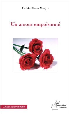 Un amour empoisonné