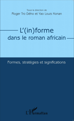 L'(in)forme dans le roman africain