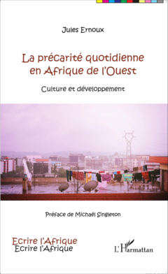 La précarité quotidienne en Afrique de l'Ouest