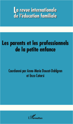 Les parents et les professionnels de la petite enfance