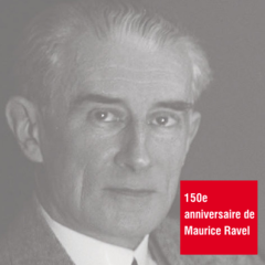150e anniversaire de Maurice Ravel