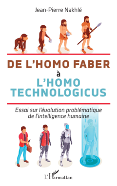 De l'homo faber à l'homo technologicus