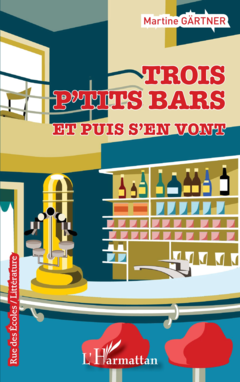 Trois p'tits bars et puis s'en vont