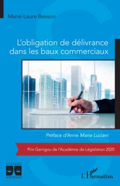 L'obligation de délivrance dans les baux commerciaux