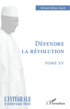 Défendre la révolution