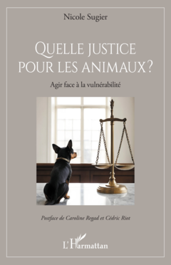 Quelle justice pour les animaux  ?
