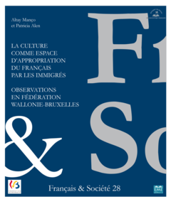 La culture comme espace d'appropriation du français par les immigrés
