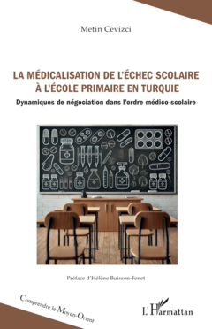 La médicalisation de l’échec scolaire à l’école primaire en Turquie