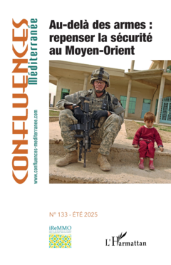 Au-delà des armes : repenser la sécurité au Moyen-Orient