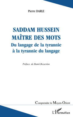 Saddam Hussein maître des mots