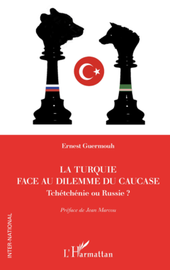 La Turquie face au dilemme du Caucase
