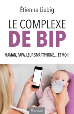 Le complexe de Bip