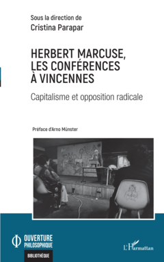 Herbert Marcuse, les conférences à Vincennes