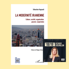 Sébastien Regnault, spécialiste de l'Iran et auteur de “La modernité Iranienne” aux éditions de L'Harmatta