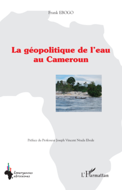 La géopolitique de l'eau au Cameroun