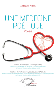 Une médecine poétique. Poésie
