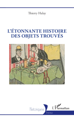L’Étonnante histoire des objets trouvés