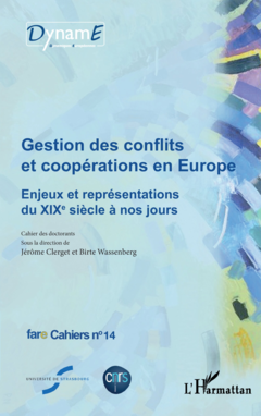 Gestion des conflits et coopérations en Europe
