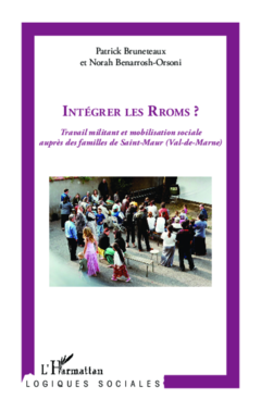 Intégrer les Rroms?