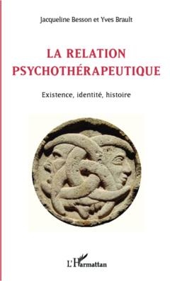 La relation psychothérapeutique