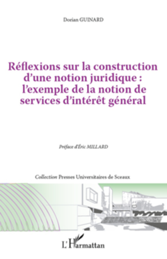Réflexions sur la construction d'une notion juridique : l'exemple de la notion de services d