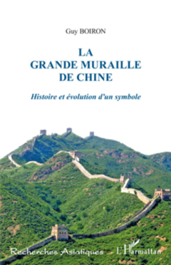 La Grande Muraille de Chine