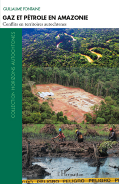 Gaz et pétrole en Amazonie