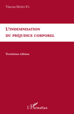 L'indemnisation du préjudice corporel