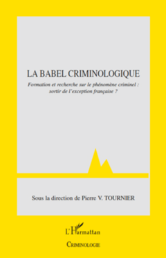 La Babel criminologique