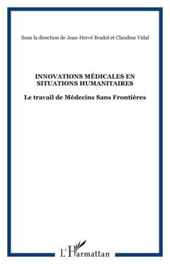 Innovations médicales en situations humanitaires