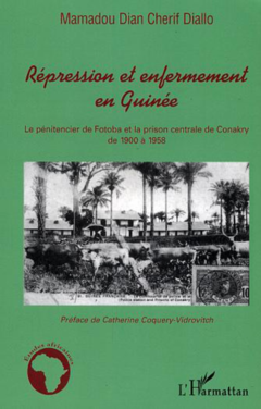 Répression et enfermement en Guinée