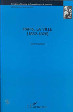 Paris, la Ville (1852-1870)