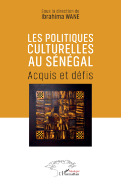 Les politiques culturelles au Sénégal