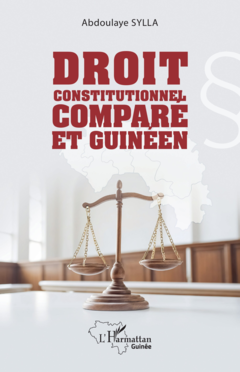 Droit constitutionnel comparé et guinéen