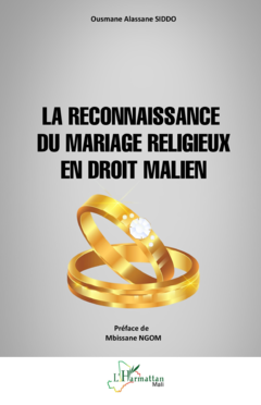 La reconnaissance du mariage religieux en droit malien