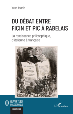 Du débat entre Ficin et Pic à Rabelais