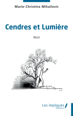 Cendres et Lumière