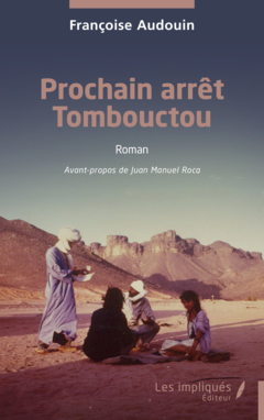 Prochain arrêt Tombouctou