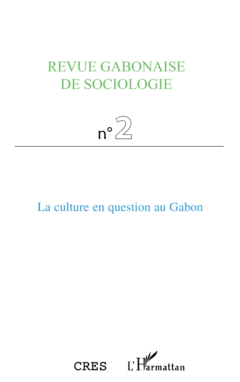 La culture en question au Gabon
